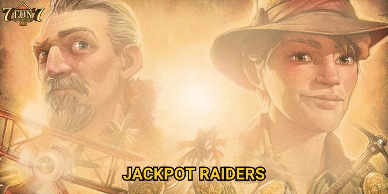 Jackpot Raiders có thể chinh phục được tại 7fun7?