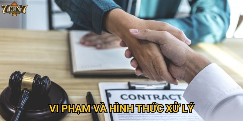 Vi phạm và hình thức xử lý