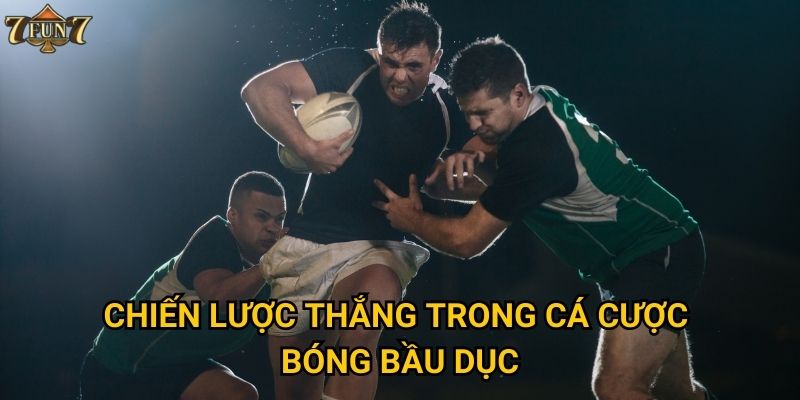 Có gì đặc biệt về cá cược bóng bầu dục tại 7fun7? 3 Chiến lược thắng trong cá cược bóng bầu dục