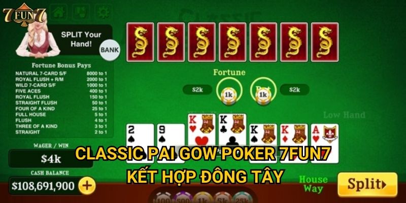Classic Pai Gow Poker có phù hợp với người Việt tại 7fun7? 2 Classic Pai Gow Poker 7fun7 kết hợp Đông Tây